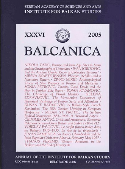 BALCANICA - Annual of the Institute for Balkan Studies XXXVI (2005)