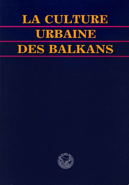 LA CULTURE URBAINE DES BALKANS Belgrade 1991