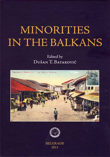 Minorities in the Balkans. State Policy and Interethnic Relations